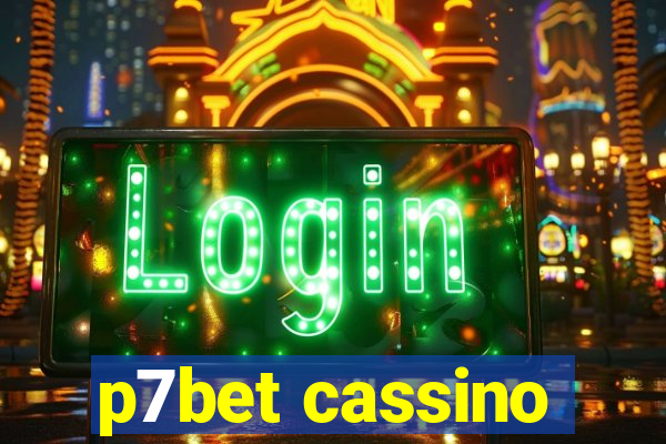 p7bet cassino